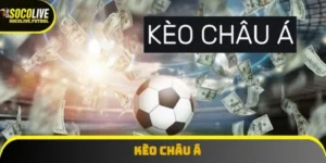 kèo Châu Á